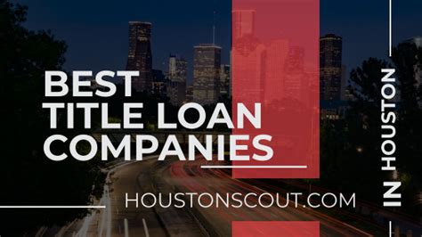 Loan Companies In Houston